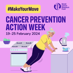 Make Your Move this Cancer Prevention Action Week 