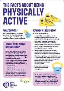 An informative leaflet titled The Facts About Being Physically Active explains what counts as physical activity, its health benefits—including lowering bowel cancer risks—and recommended amounts. Illustrated with trainers, a skipping rope, a stopwatch, dumbbells, and goggles.