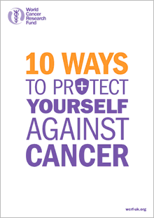 Publication with the World Cancer Research Fund logo and text: 10 ways to protect yourself against cancer in bold orange and purple letters on a white background. Website wcrf.org.