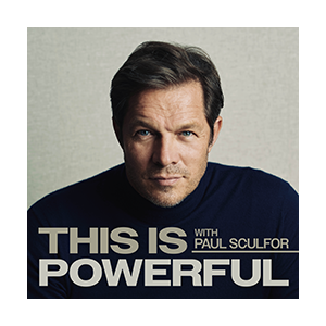 This Is Powerful with Paul Sculfor
