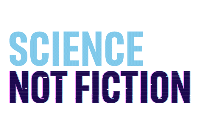 Text graphic with the phrase SCIENCE NOT FICTION. SCIENCE is in light blue, and NOT FICTION is in bold dark blue letters. The white background highlights Cancer Prevention Action Week CPAW 2026 messaging.