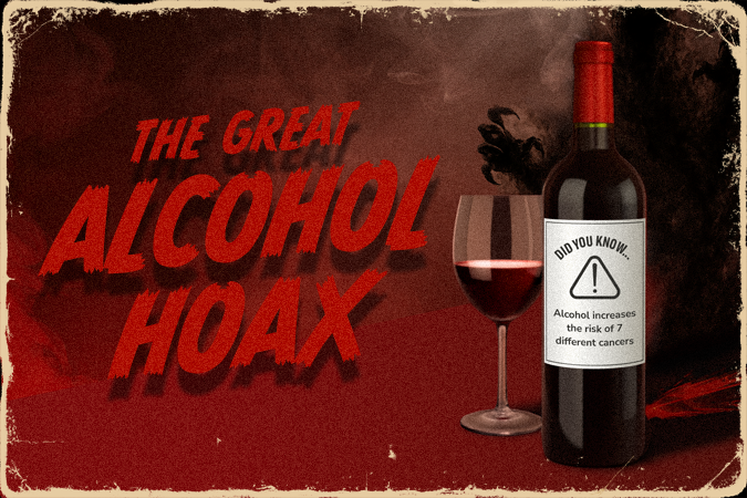 A wine bottle with a warning label stating alcohol increases the risk of 7 different cancers, next to a filled wine glass. Bold red text reads The Great Alcohol Hoax on a dark, textured background as WCRF launches CPAW.