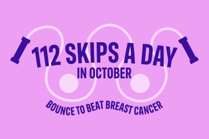 A pink graphic with a skipping rope reads: 112 skips a day in October. Bounce to beat breast cancer. The text promotes breast cancer awareness and highlights cancer fundraising events through exercise.